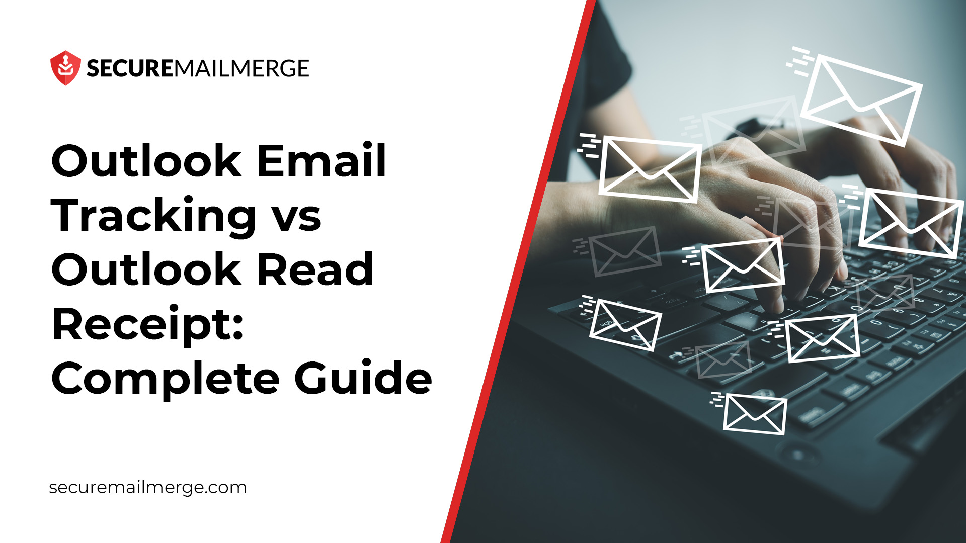 Outlook Email Tracking vs Outlook Read Receipt: Complete Guide