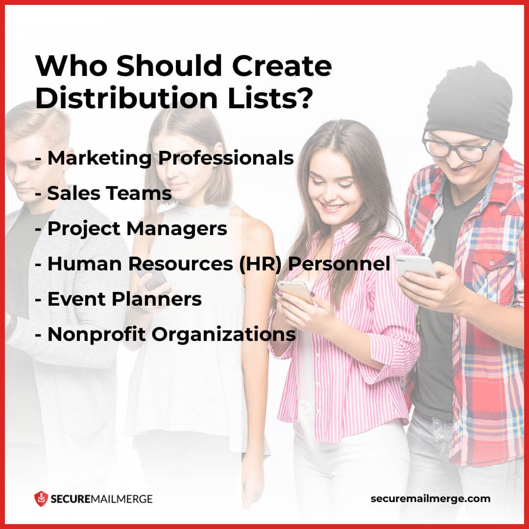 Who Should Create Distribution Lists