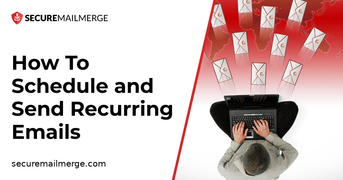 How To Schedule and Send Recurring Emails