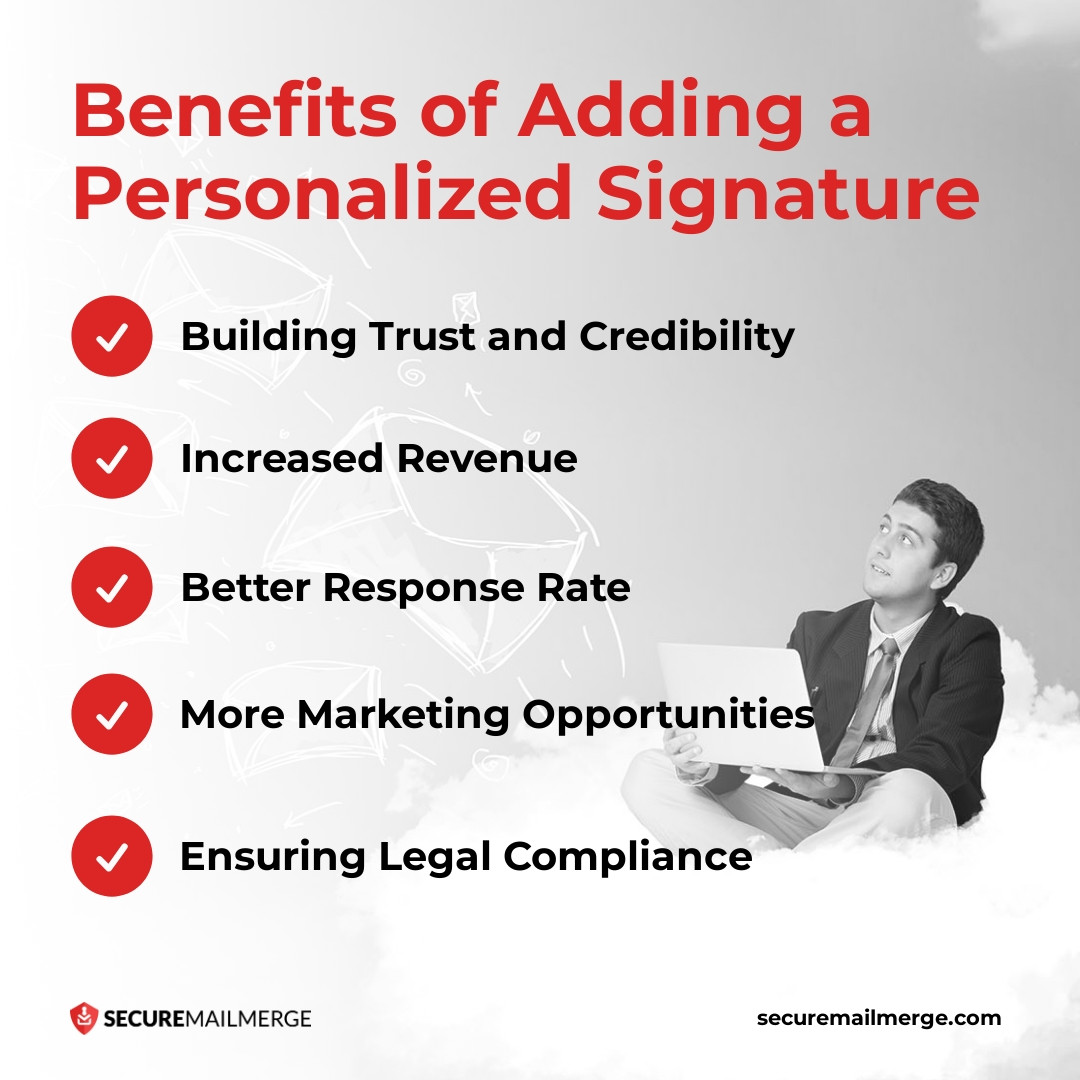 5 Benefits of Adding a Personalized Signature