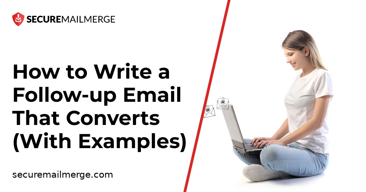 How to Write a Follow-up Email That Converts (With Examples)