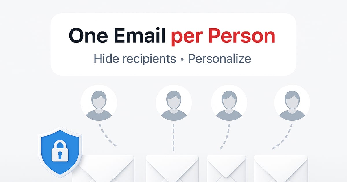 Send a Mass Email Individually in Outlook (Hide Recipients)